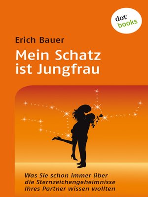 cover image of Mein Schatz ist Jungfrau